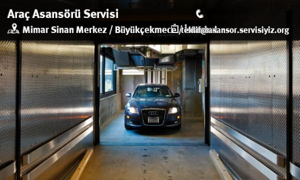 Mimar Sinan Merkez Araç Asansörü Servisi