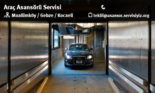 Muallimköy Araç Asansörü Servisi
